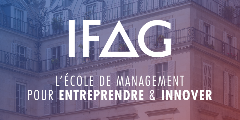 IFAG l'école de management pour entreprendre & innover - New Generation Of Studies in France
